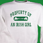 Property of an Irish Sweatshirt